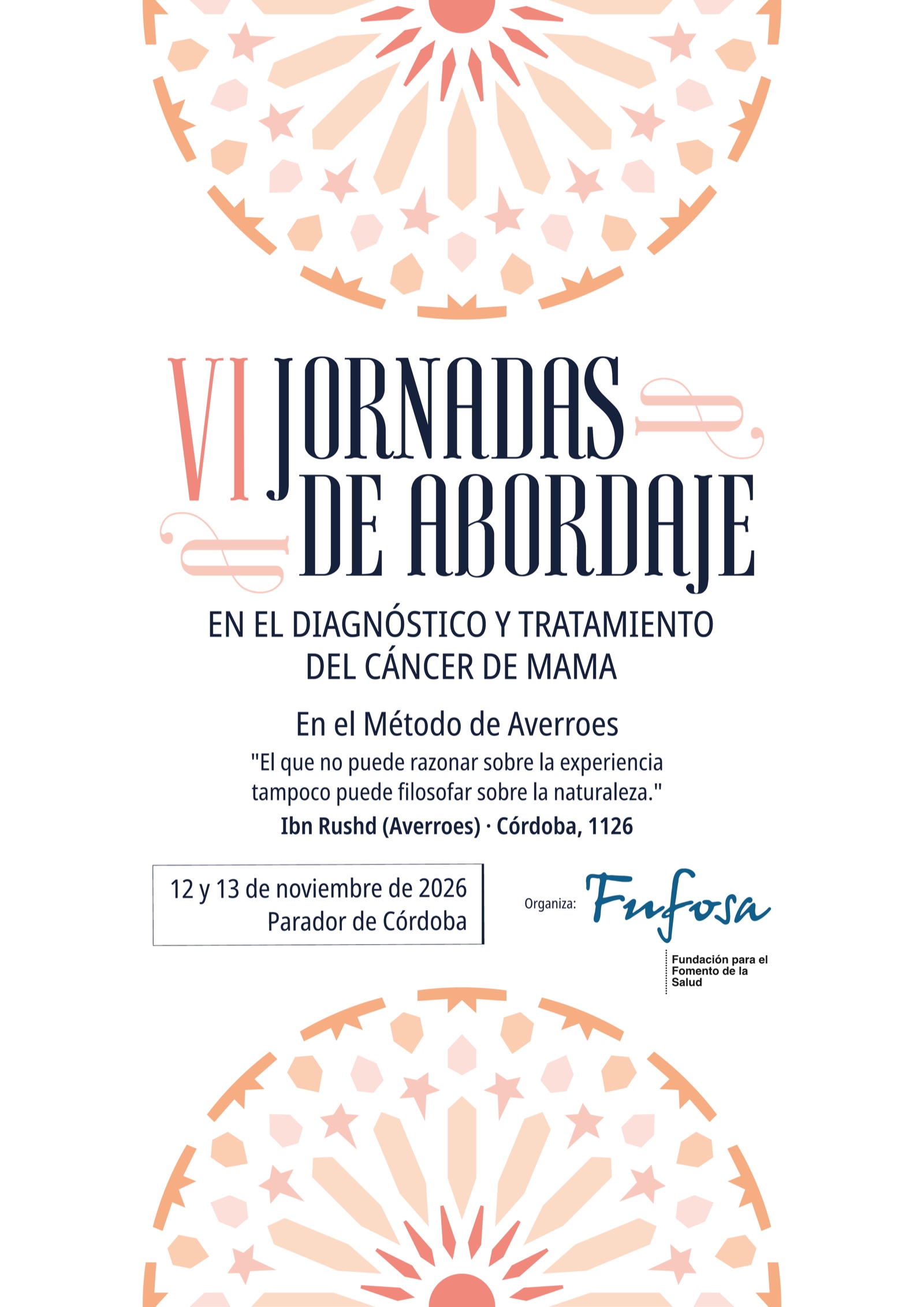 Cartel VI Jornadas de Abordaje en el Diagnóstico y Tratamiento del Cáncer de Mama, en el Método de Averroes. 12 y 13 de noviembre de 2026, Parador de Córdoba. Organiza Fufosa.
